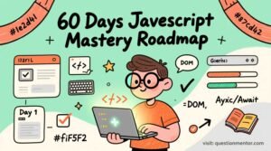 60 Days Javascript Mastery Roadmap in 2026