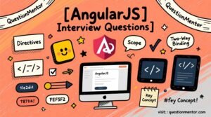 AngularJS Interview Questions